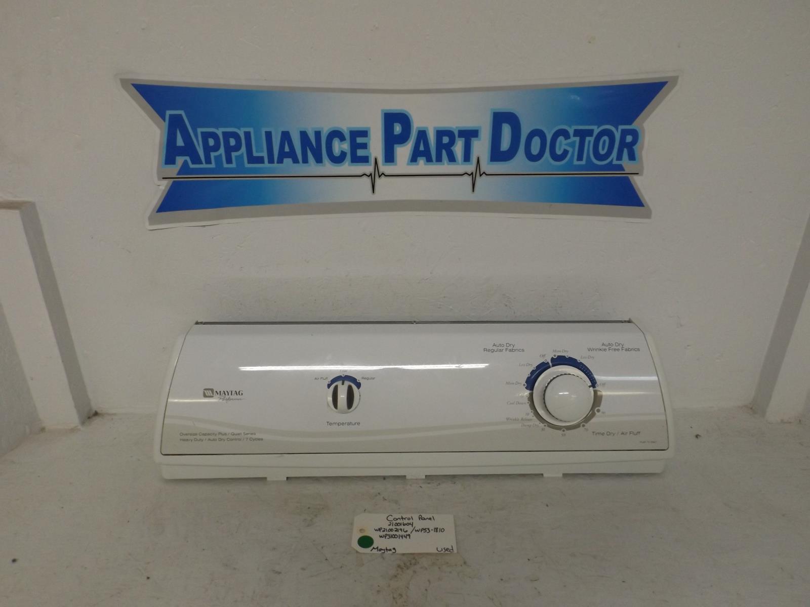 Maytag Dryer 21001604 WP21002196 WP53-1810 WP31001449 Control Panel Used Maytag Dryer 21001604 WP21002196 WP53-1810 WP31001449 Control Panel Used